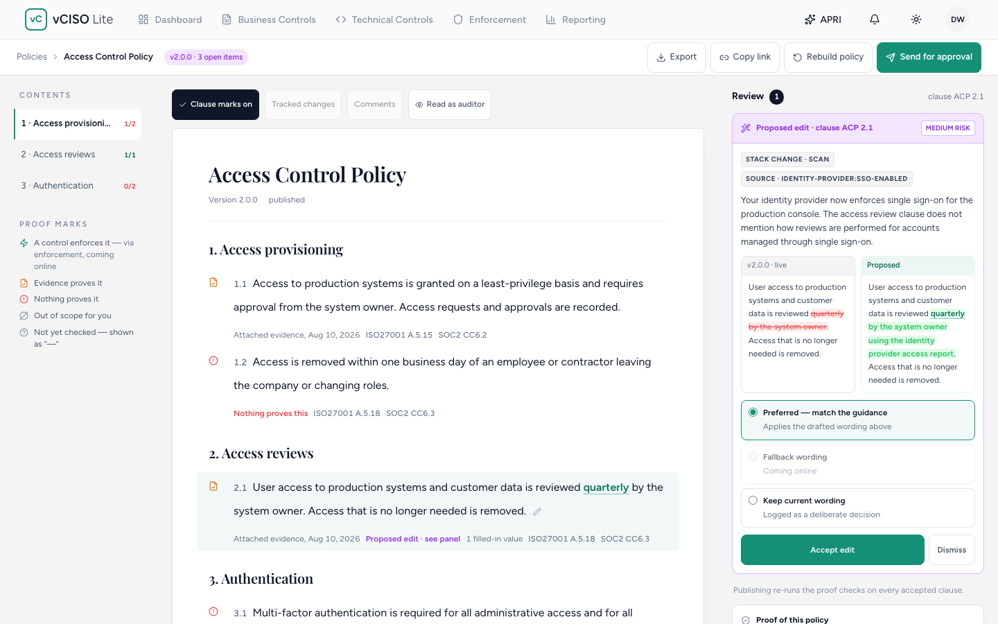 A policy open on the canvas, with the contents rail on the left, the clauses in the middle, and the review stack on the right showing a proposed edit with the current and proposed wording side by side.